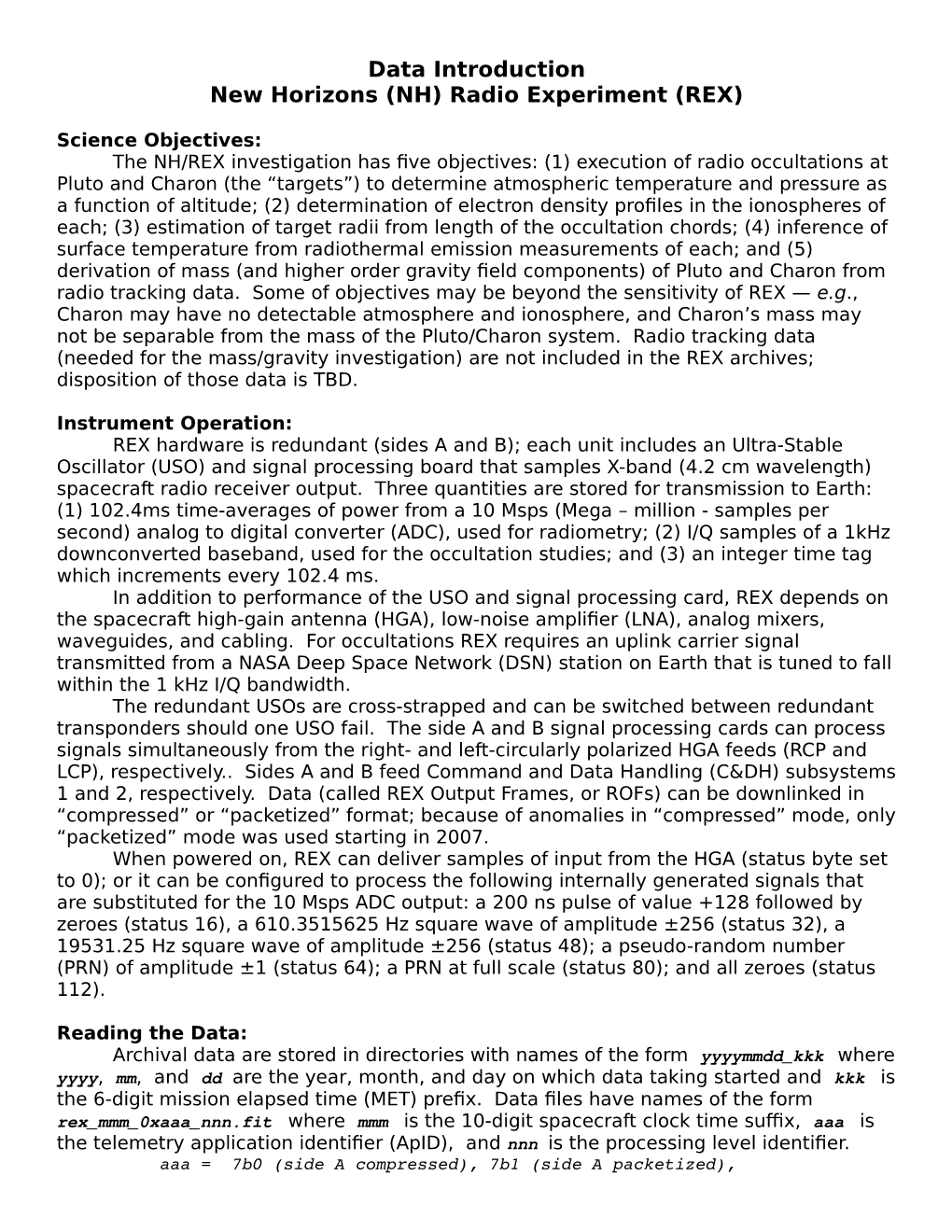 Data Introduction New Horizons (NH) Radio Experiment (REX)