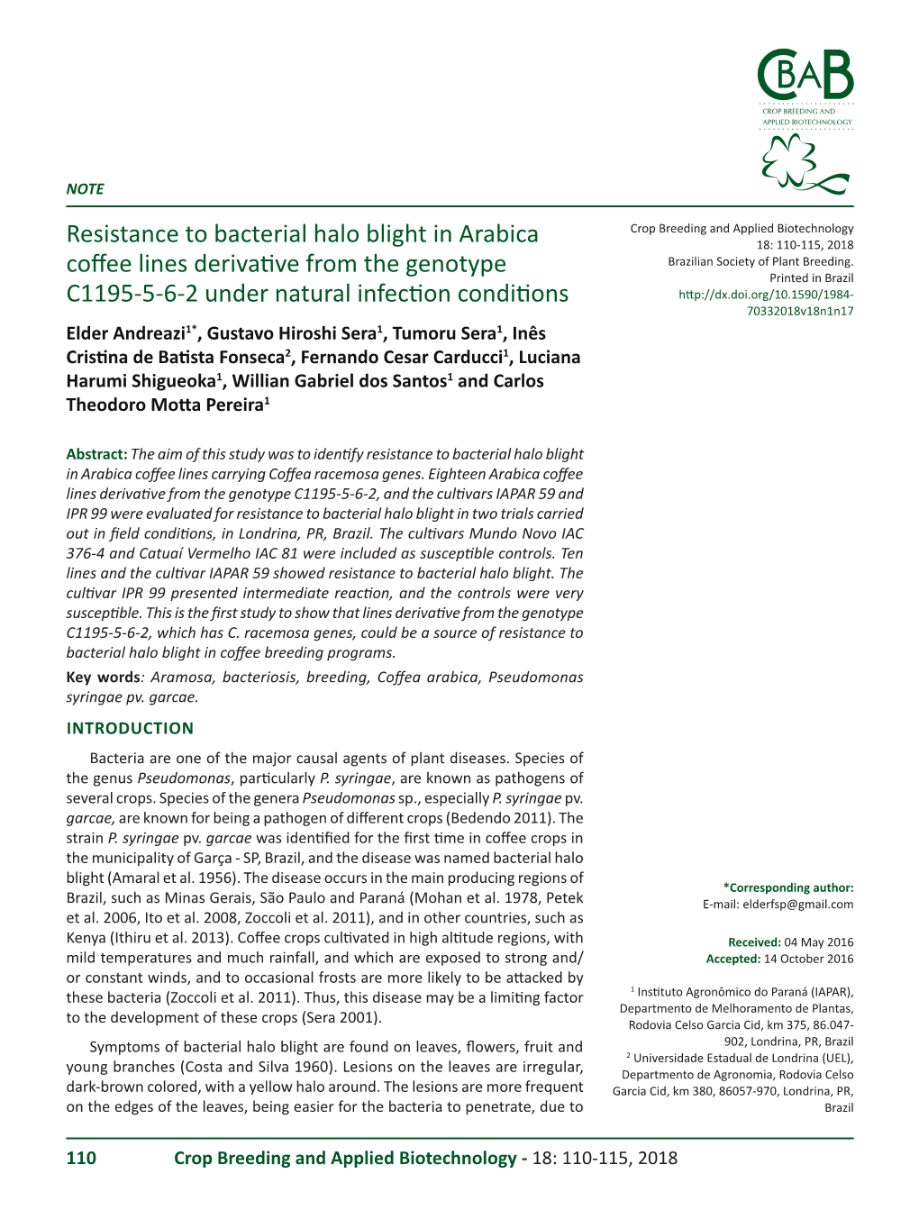 Resistance to Bacterial Halo Blight in Arabica Coffee Lines Derivative from the Genotype C1195-5-6-2 Under Natural Infection Conditions