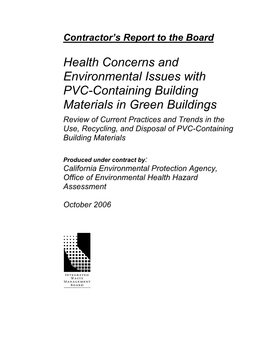 Health Concerns and Environmental Issues with PVC-Containing
