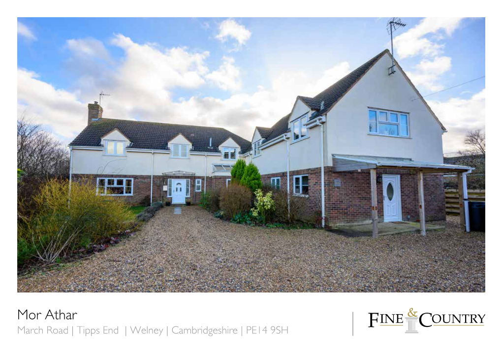 Mor Athar March Road | Tipps End | Welney | Cambridgeshire | PE14 9SH FENLAND HAVEN