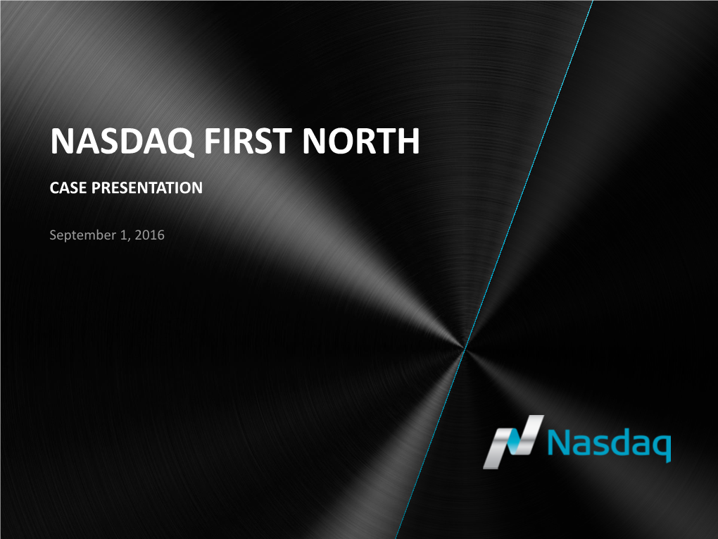 Nasdaq First North Case Presentation