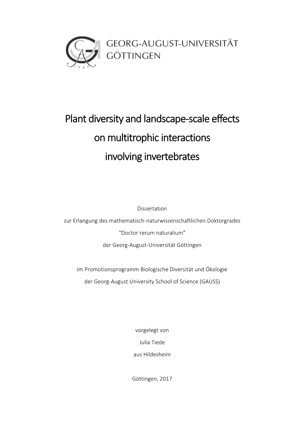 Plant Diversity and Landscape-Scale Effects on Multitrophic Interactions