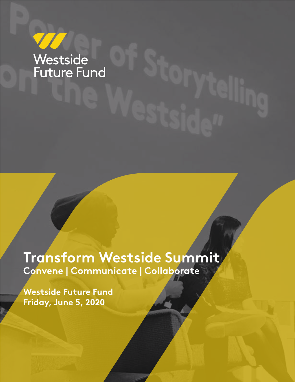 Transform Westside Summit Convene | Communicate | Collaborate