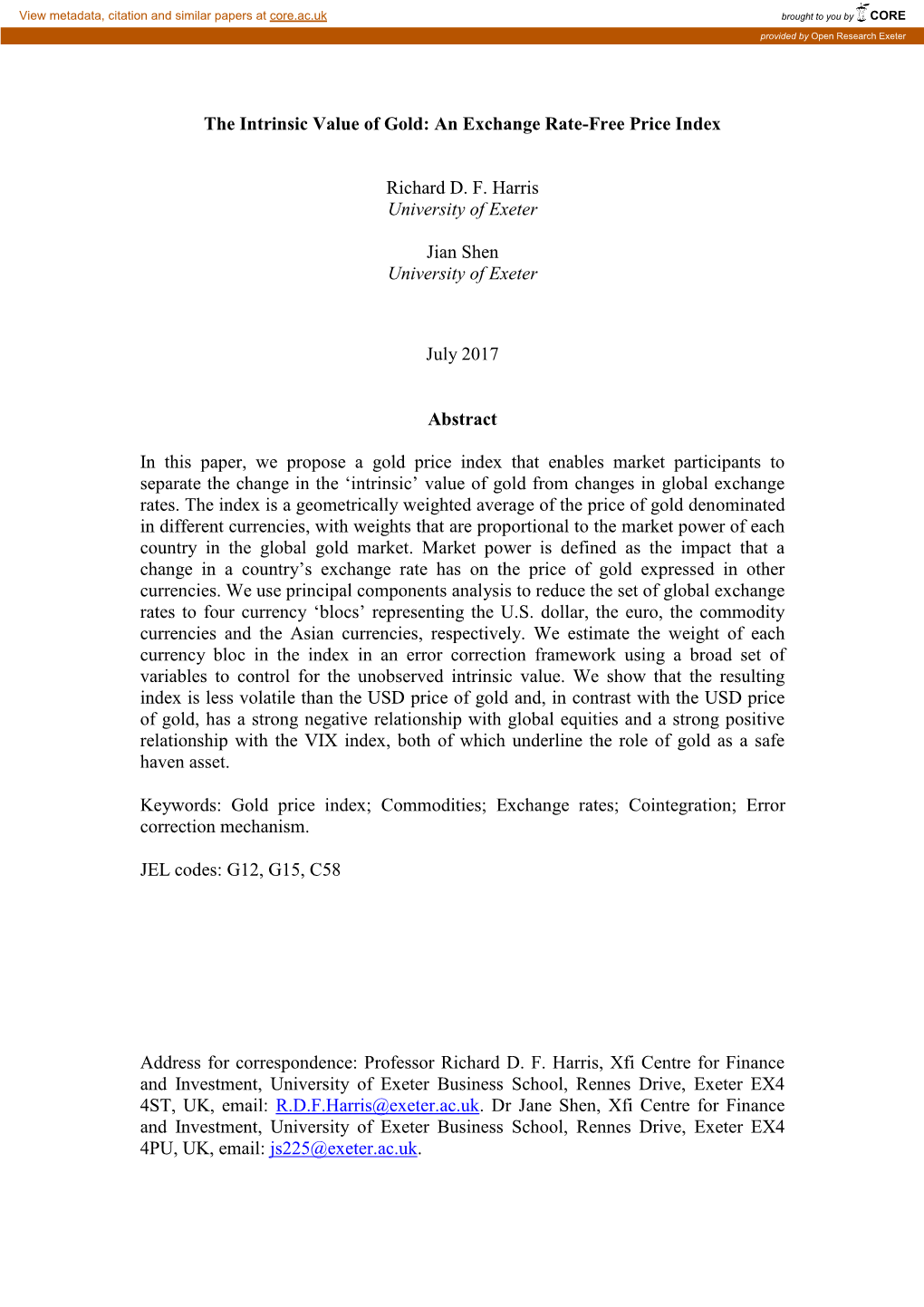 The Intrinsic Value of Gold: an Exchange Rate-Free Price Index Richard D. F. Harris University of Exeter Jian Shen University Of