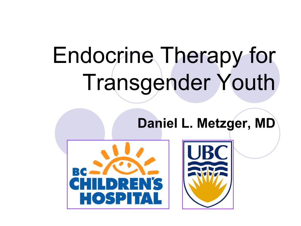 Endocrine Therapy for Transgender Youth