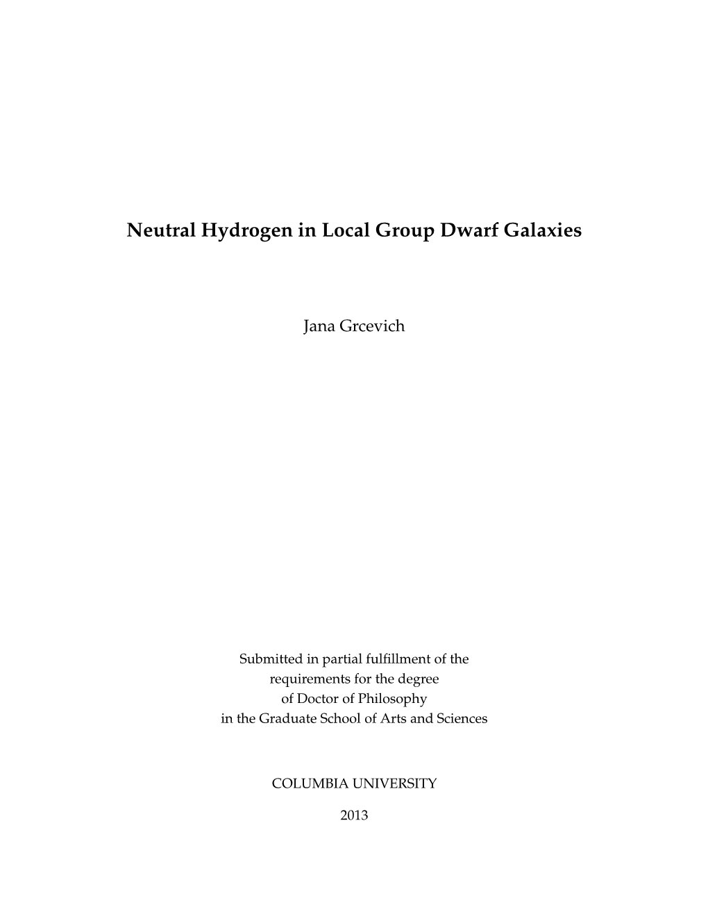 Neutral Hydrogen in Local Group Dwarf Galaxies