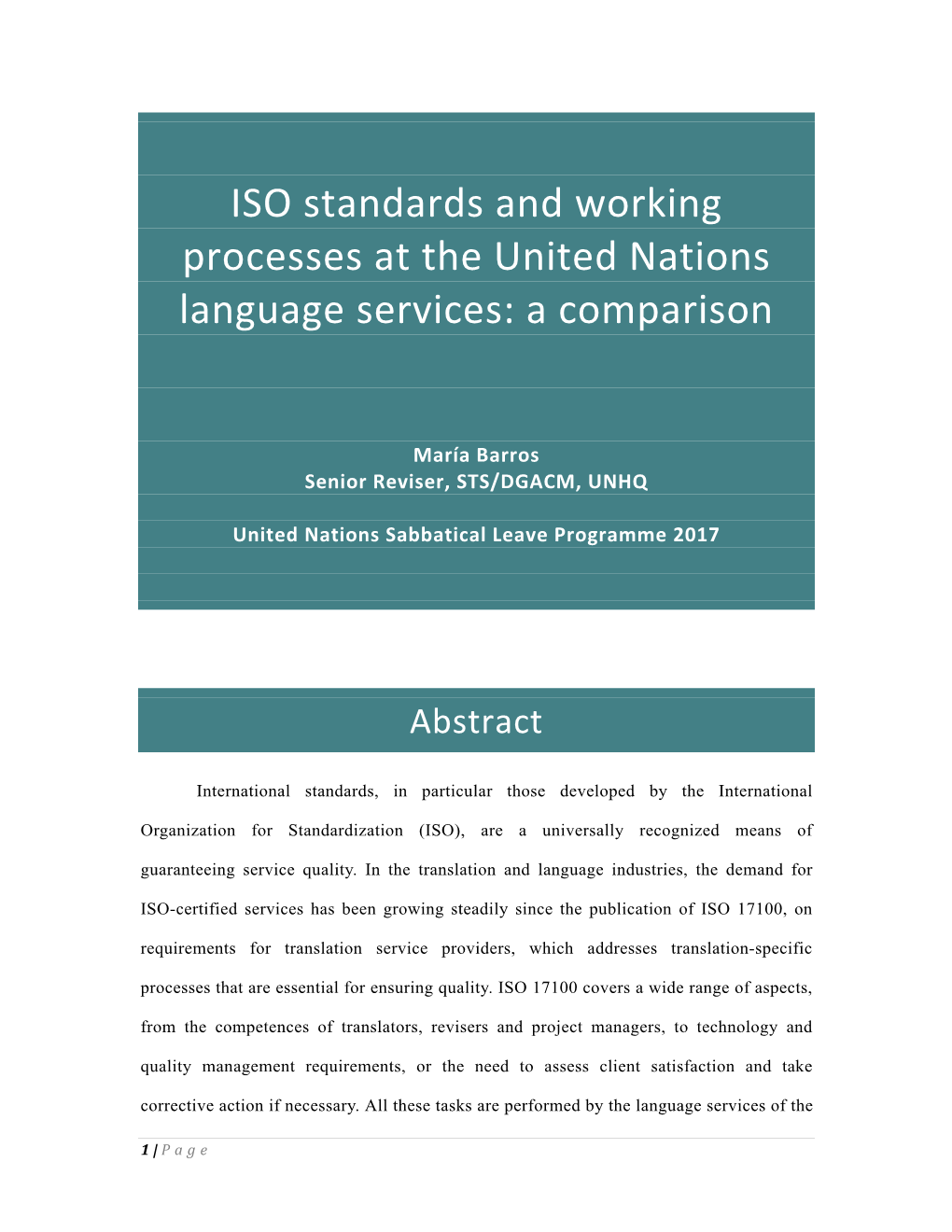 ISO Standards and Working Processes at the United Nations Language Services: a Comparison