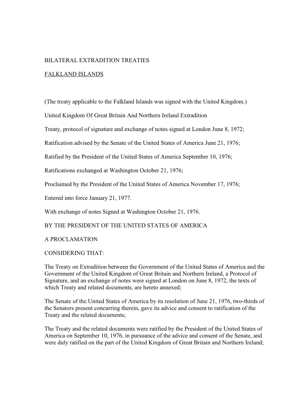 BILATERAL EXTRADITION TREATIES FALKLAND ISLANDS (The Treaty