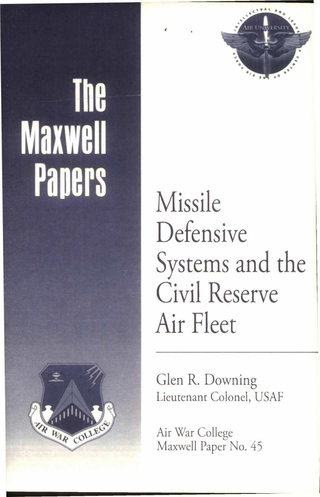 Missile Defensive Systems and the Civil Reserve Air Fleet