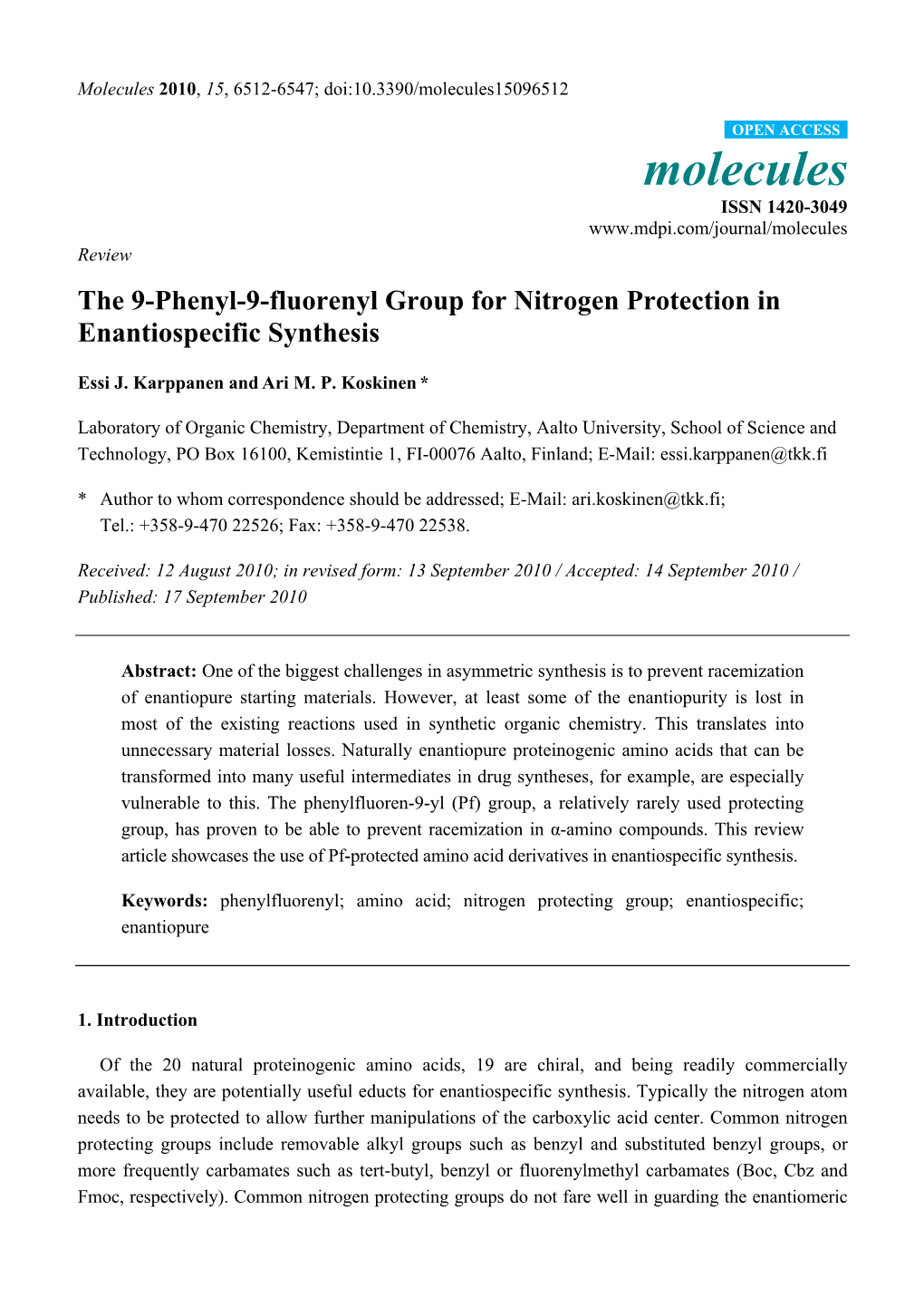 The 9-Phenyl-9-Fluorenyl Group for Nitrogen Protection in Enantiospecific Synthesis