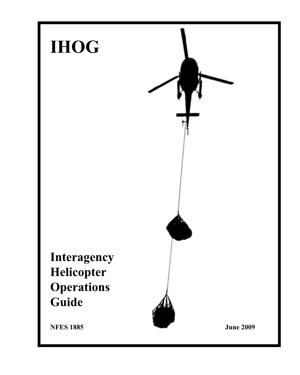 Interagency Helicopter Operations Guide