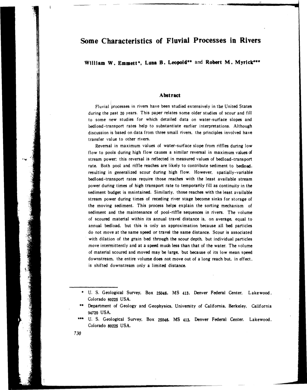 Some Characteristics of Fluvial Processes in Rivers