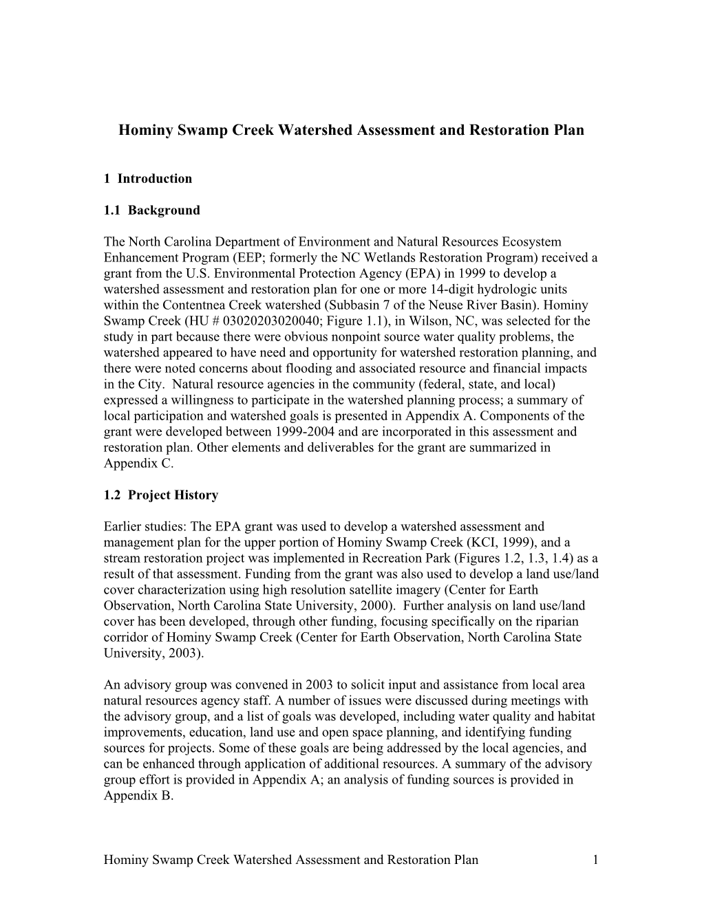 Hominy Swamp Creek Watershed Assessment and Restoration Plan