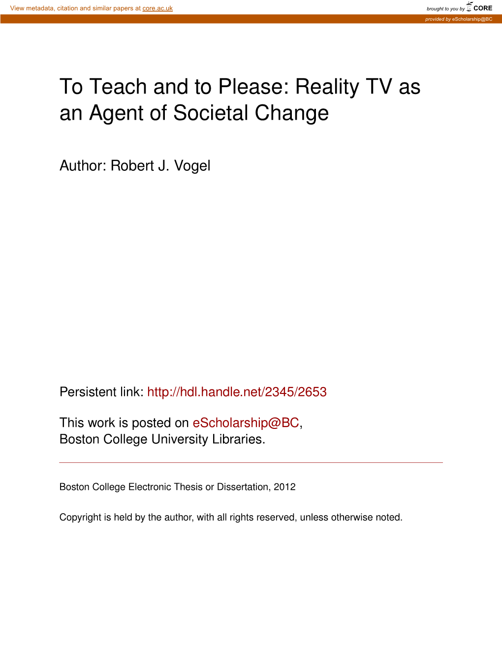 To Teach and to Please: Reality TV As an Agent of Societal Change