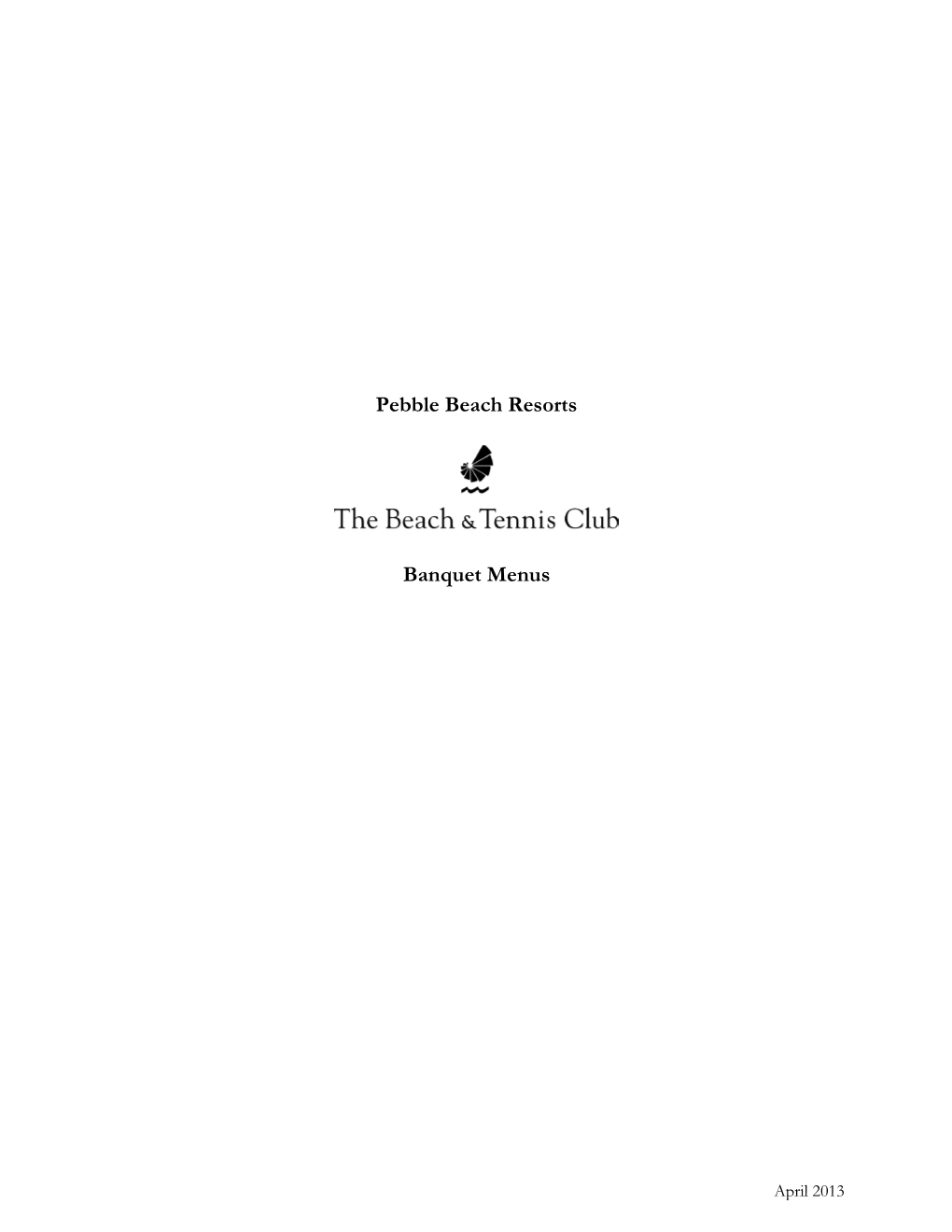 Pebble Beach Resorts Banquet Menus