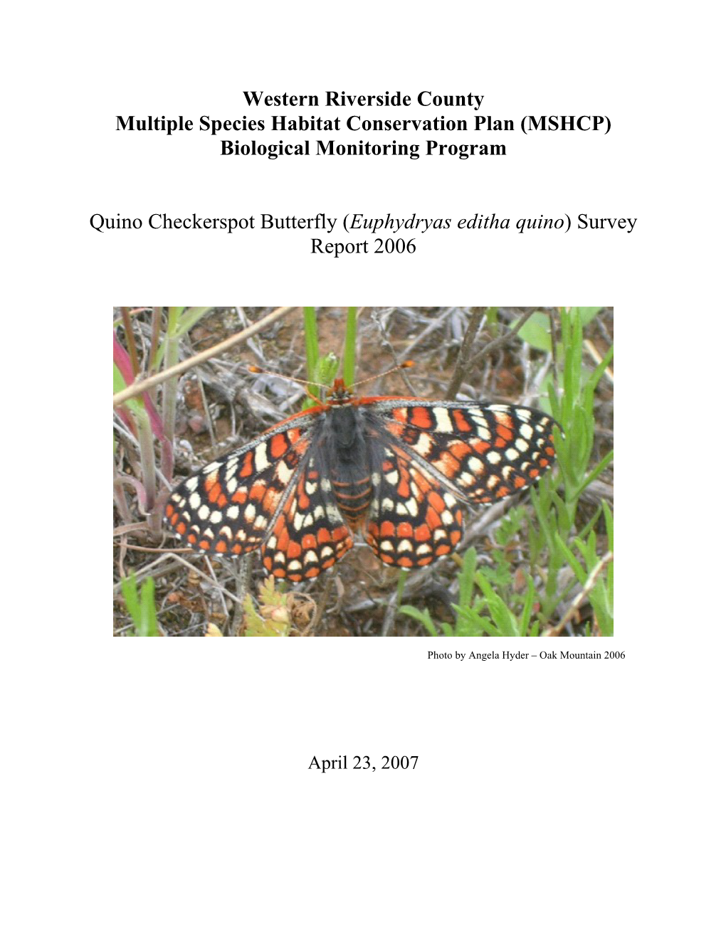 Biological Monitoring Program Quino Checkerspot Butterfly Survey Report 2006