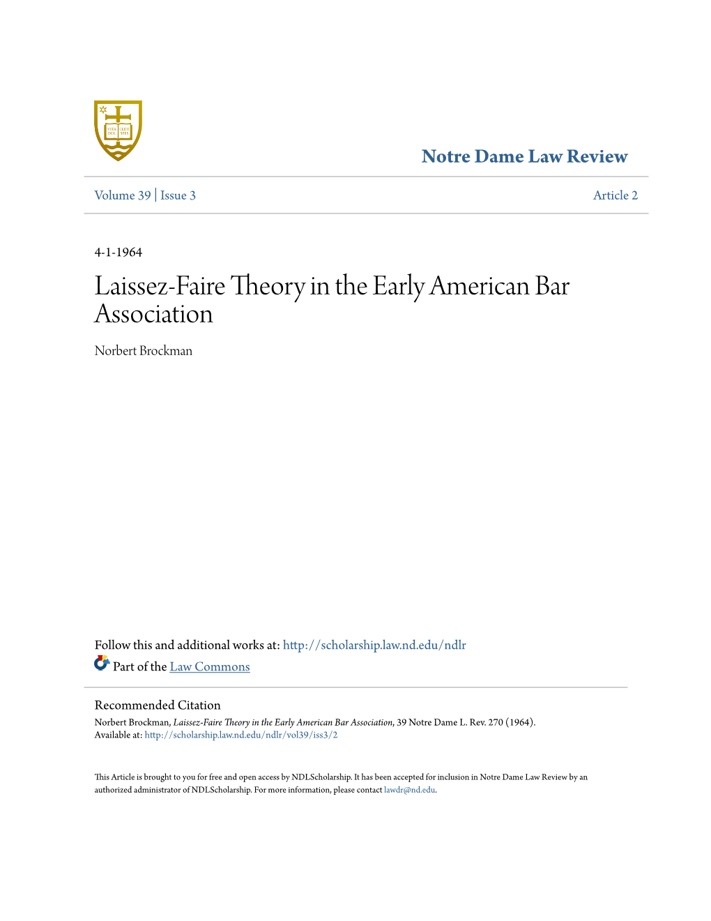 Laissez-Faire Theory in the Early American Bar Association Norbert Brockman