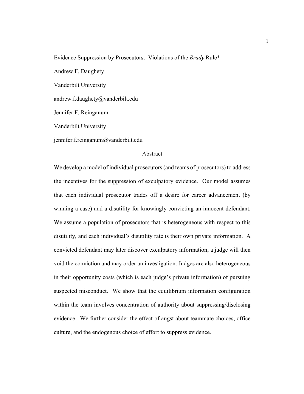 Evidence Suppression by Prosecutors: Violations of the Brady Rule*