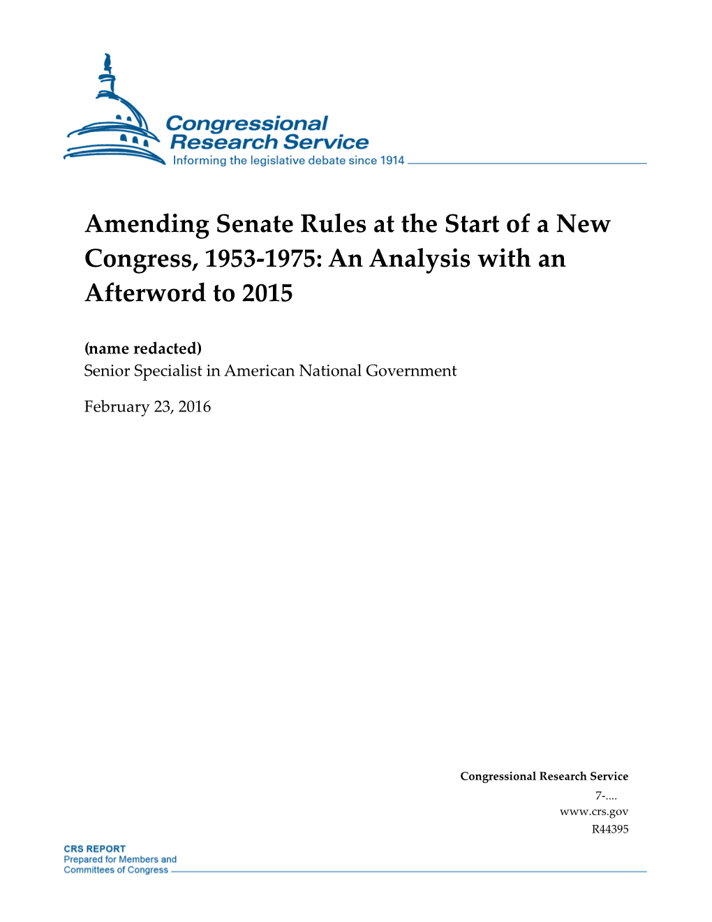 Amending Senate Rules at the Start of a New Congress, 1953-1975: an Analysis with an Afterword to 2015