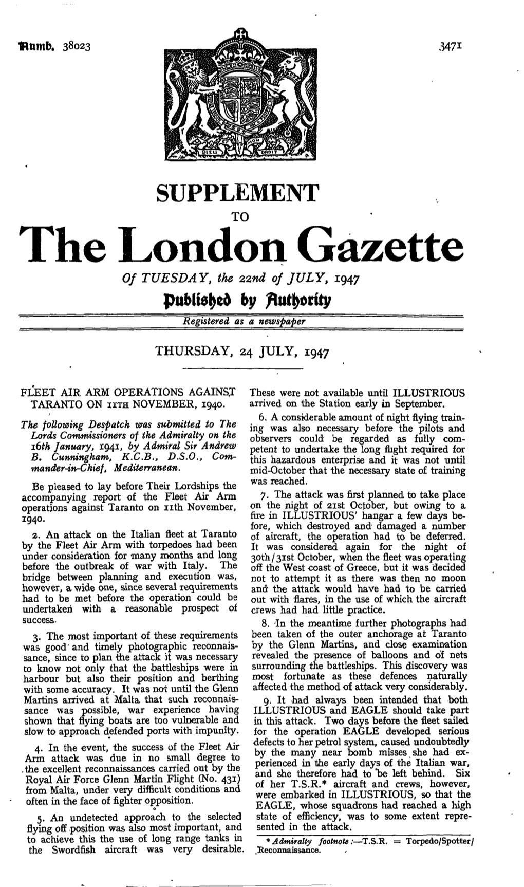 The London Gazette of TUESDAY, the 22Nd of JULY, 1947 by Registered As a Newspaper