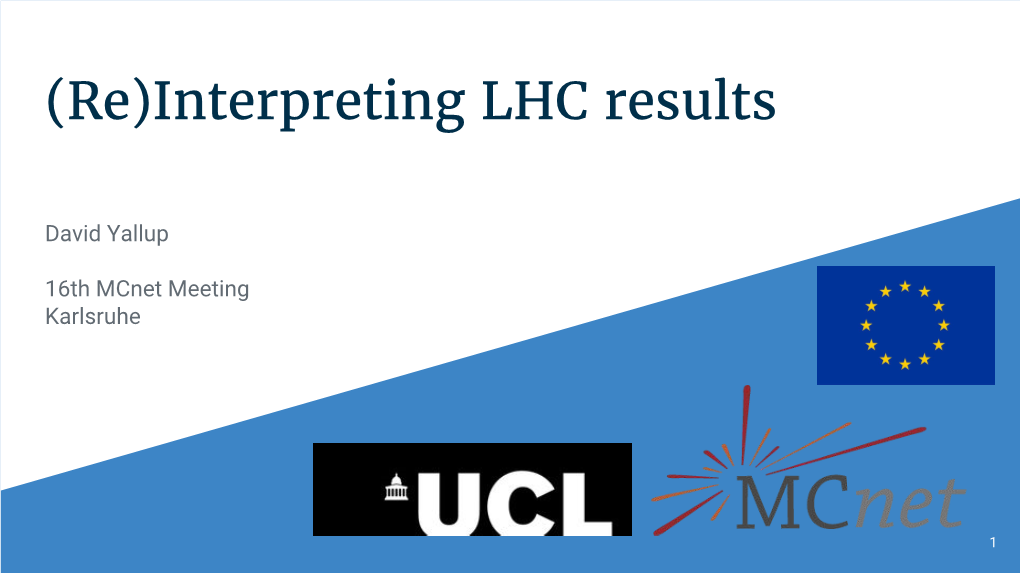 Interpreting LHC Results