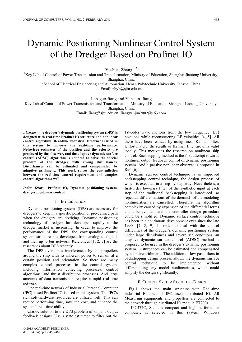 Dynamic Positioning Nonlinear Control System of the Dredger Based on Profinet IO