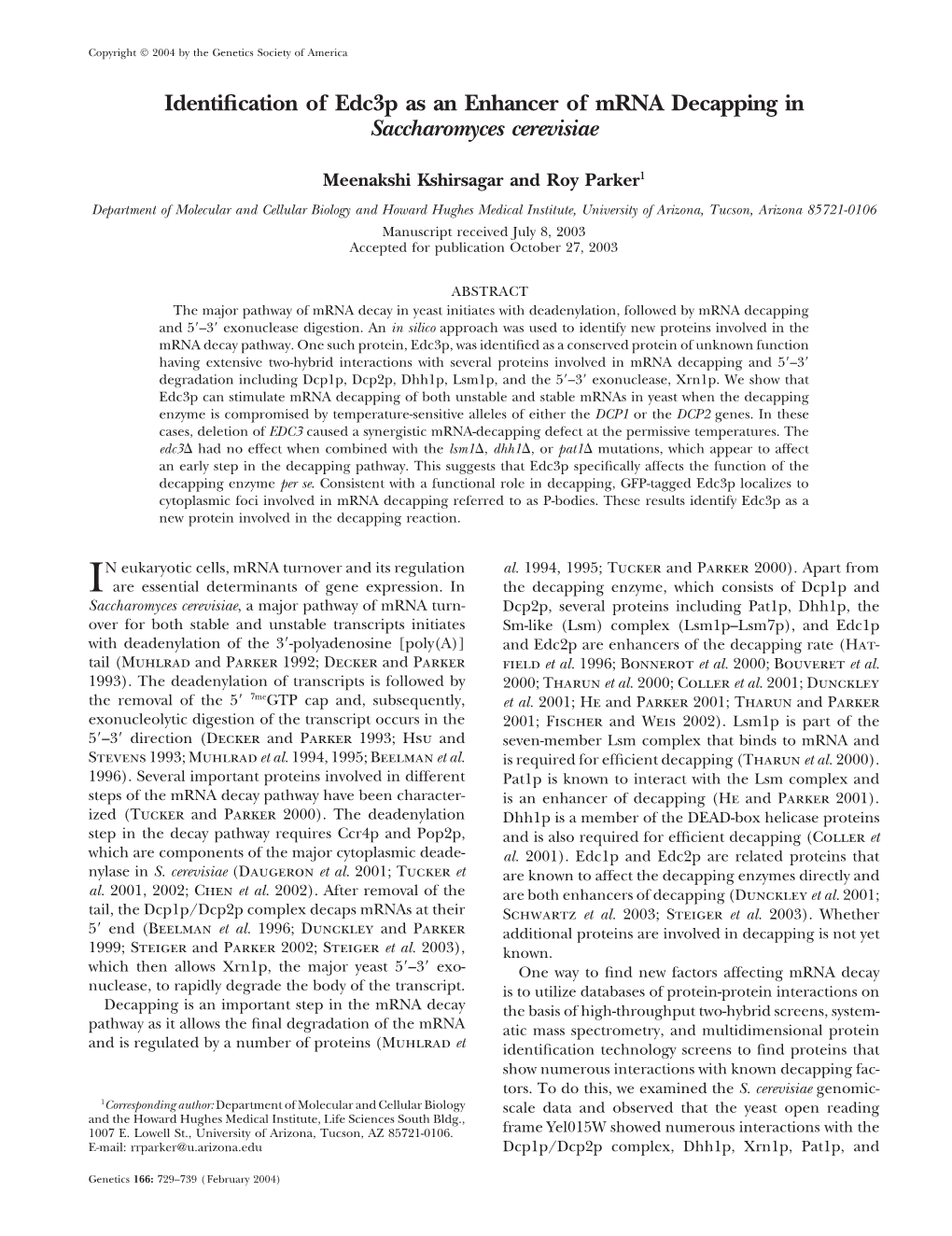 Identification of Edc3p As an Enhancer of Mrna Decapping In