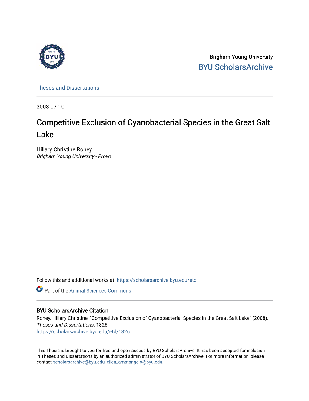 Competitive Exclusion of Cyanobacterial Species in the Great Salt Lake