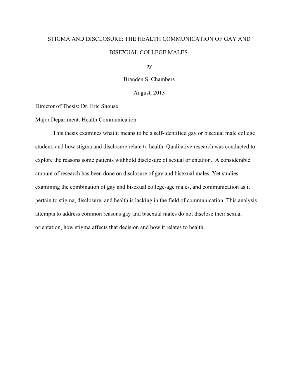 Stigma and Disclosure: the Health Communication of Gay And