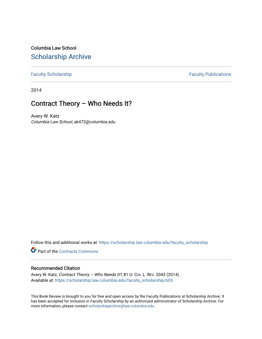 Contract Theory – Who Needs It?