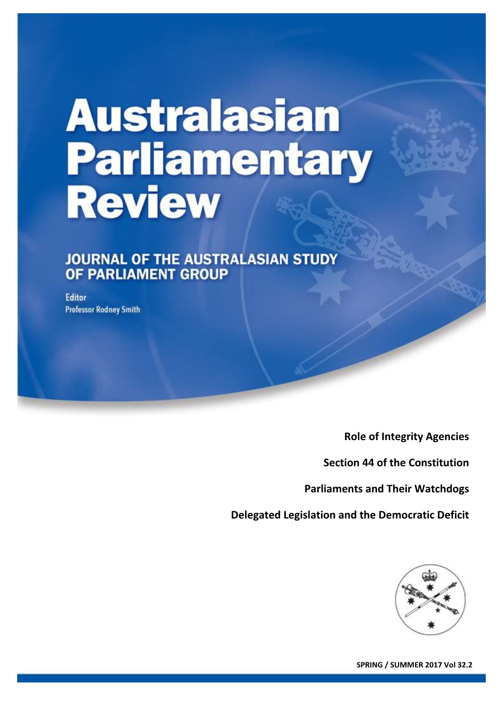 Role of Integrity Agencies Section 44 of the Constitution Parliaments And