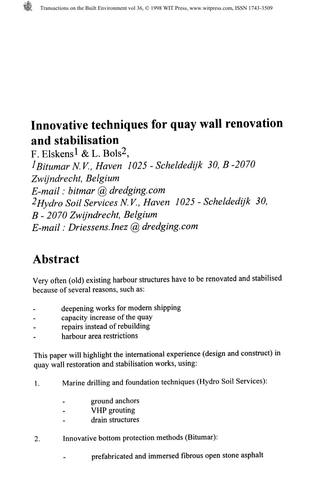 Innovative Techniques for Quay Wall Renovation And