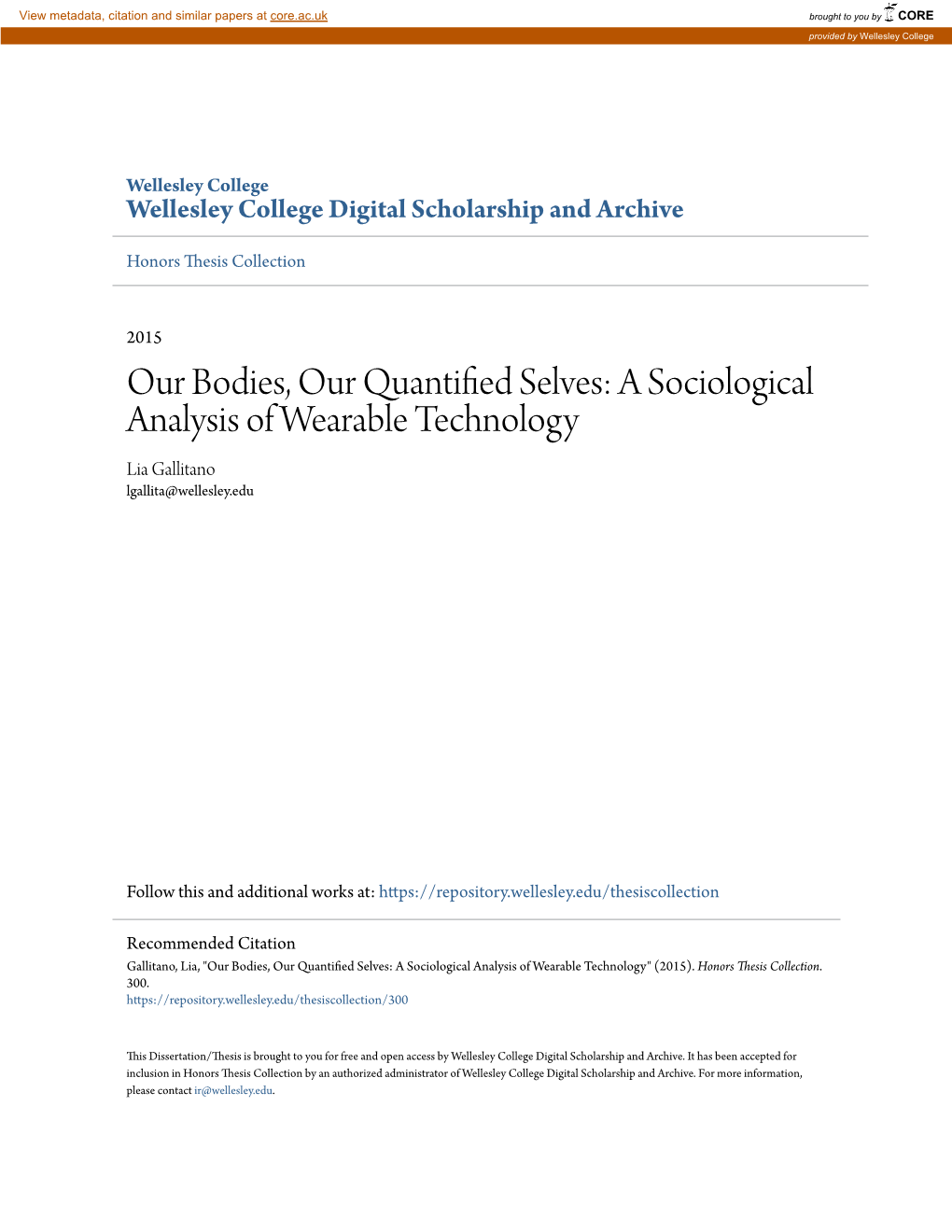 A Sociological Analysis of Wearable Technology Lia Gallitano Lgallita@Wellesley.Edu