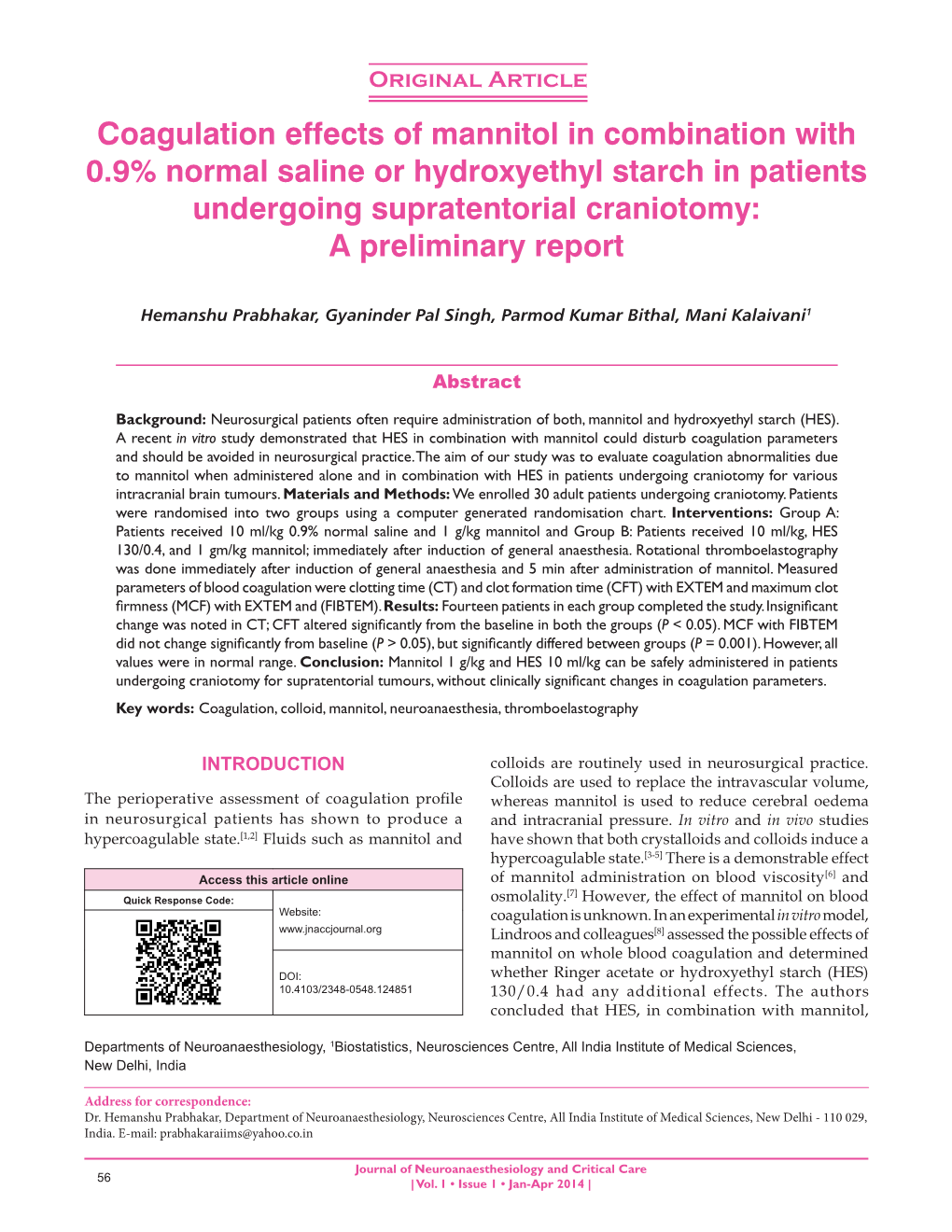 Coagulation Effects of Mannitol in Combination with 0.9% Normal Saline Or Hydroxyethyl Starch in Patients Undergoing Supratentorial Craniotomy: a Preliminary Report