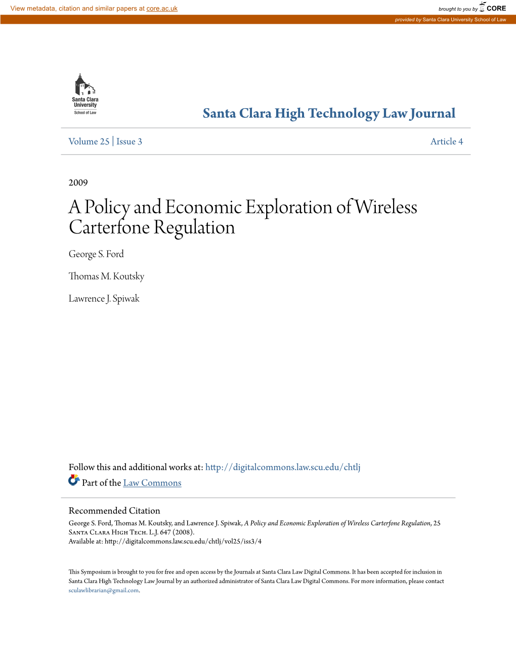 A Policy and Economic Exploration of Wireless Carterfone Regulation George S