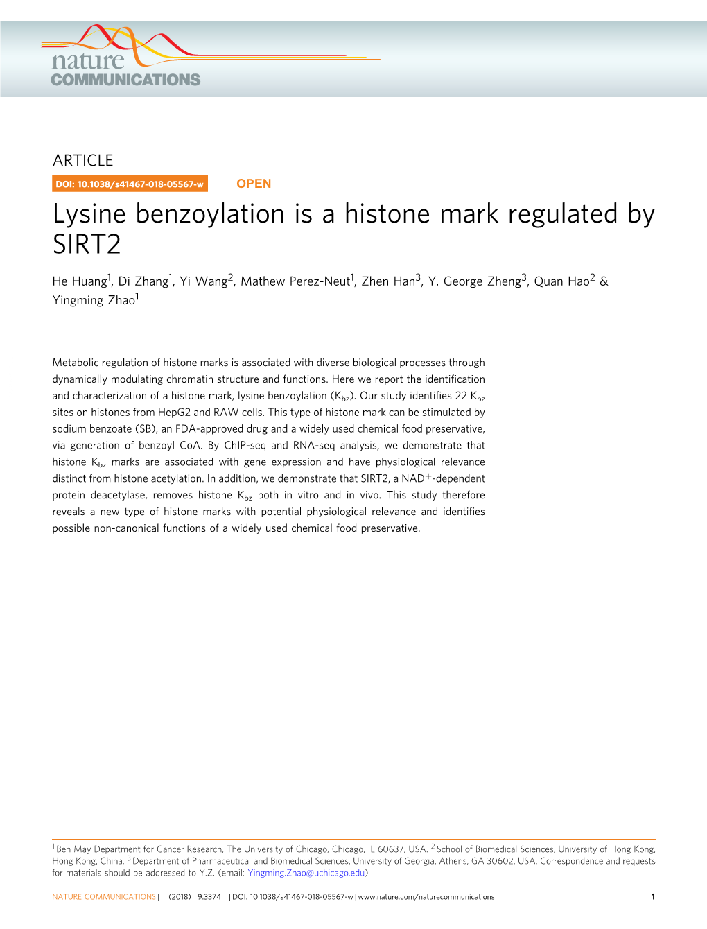 Lysine Benzoylation Is a Histone Mark Regulated by SIRT2