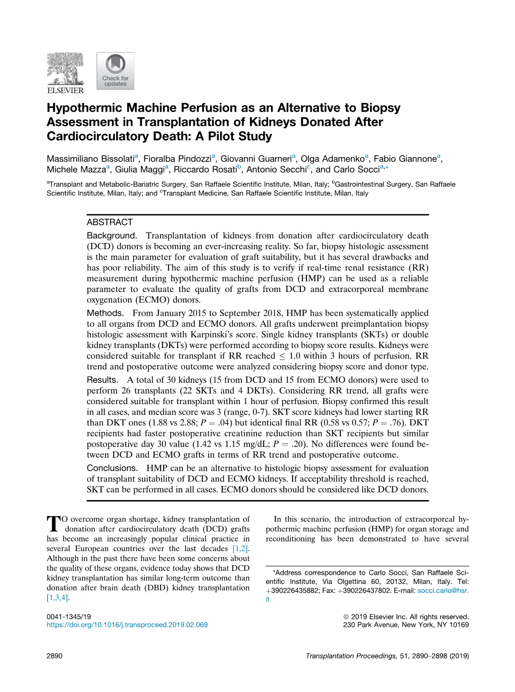 Hypothermic Machine Perfusion As an Alternative to Biopsy Assessment in Transplantation of Kidneys Donated After Cardiocirculatory Death: a Pilot Study