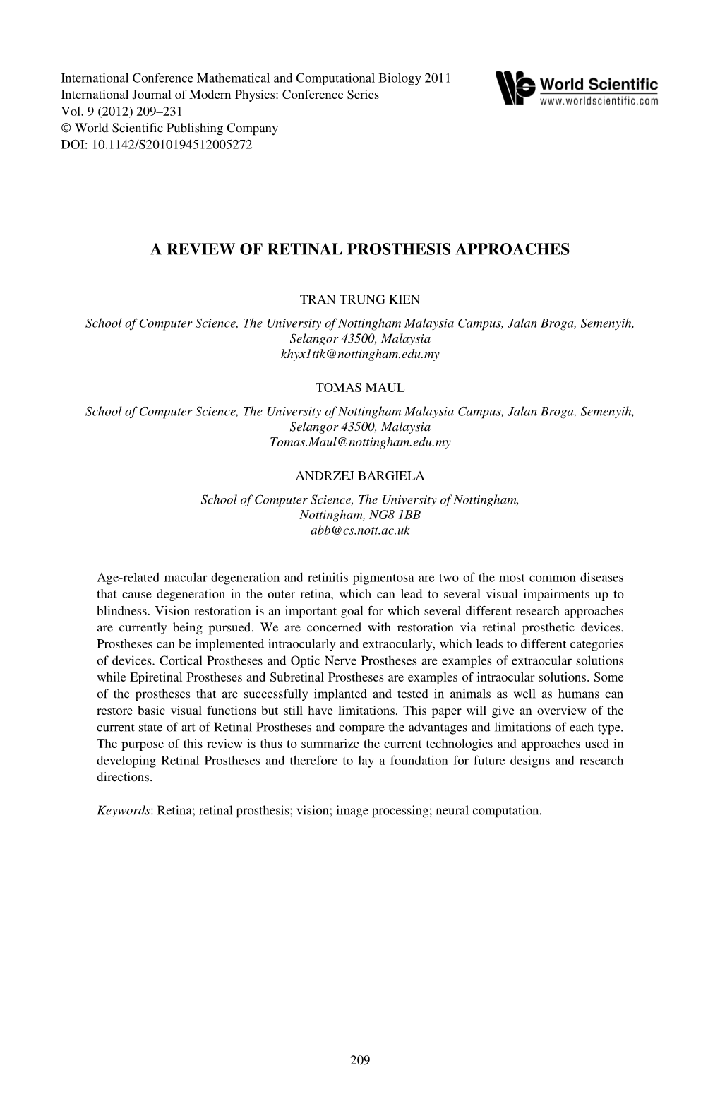 A Review of Retinal Prosthesis Approaches