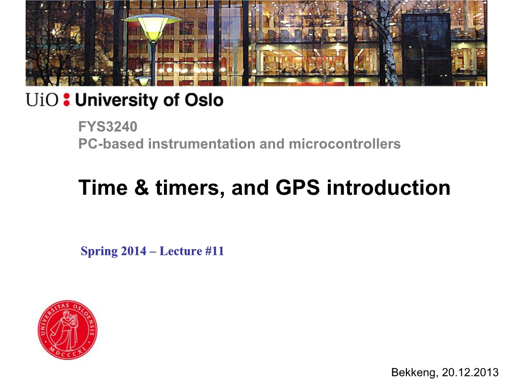 Time & Timers, and GPS Introduction