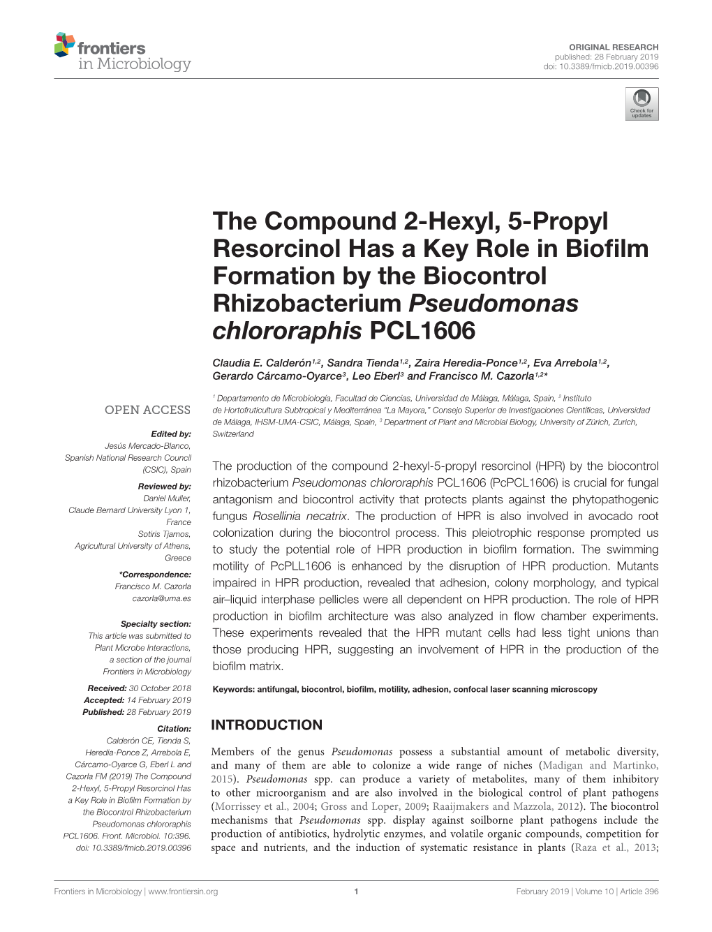 The Compound 2-Hexyl, 5-Propyl Resorcinol Has a Key Role in Bioﬁlm Formation by the Biocontrol Rhizobacterium Pseudomonas Chlororaphis PCL1606