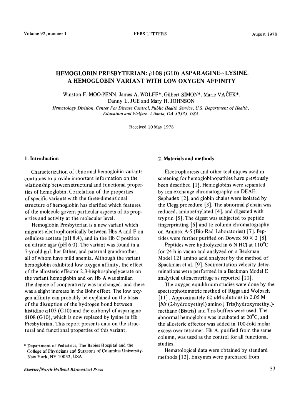 Fi 108 (Gl 0) ASPARAGINE-+ LYSINE. a HEMOGLOBIN VARIANT with LOW OXYGEN AFFINITY