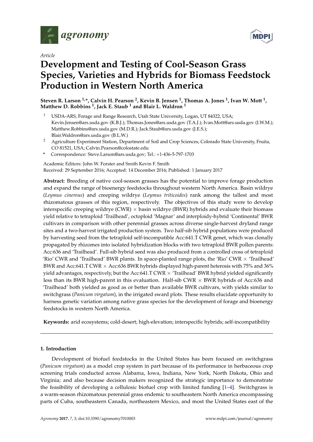 Development and Testing of Cool-Season Grass Species, Varieties and Hybrids for Biomass Feedstock Production in Western North America