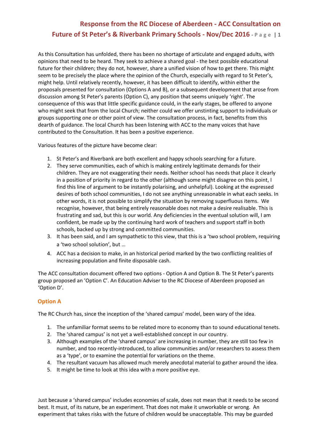 Response from the RC Diocese of Aberdeen - ACC Consultation on Future of St Peter’S & Riverbank Primary Schools - Nov/Dec 2016 - P a G E | 1