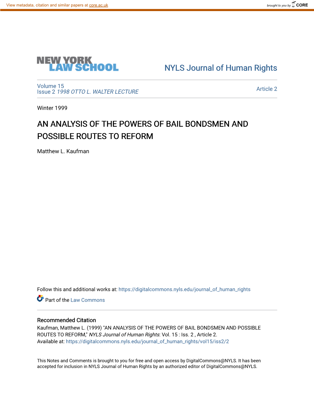 An Analysis of the Powers of Bail Bondsmen and Possible Routes to Reform