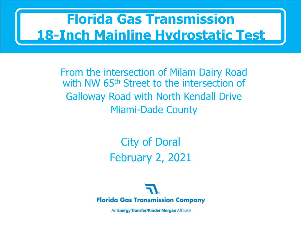 Florida Gas Transmission 18-Inch Mainline Hydrostatic Test