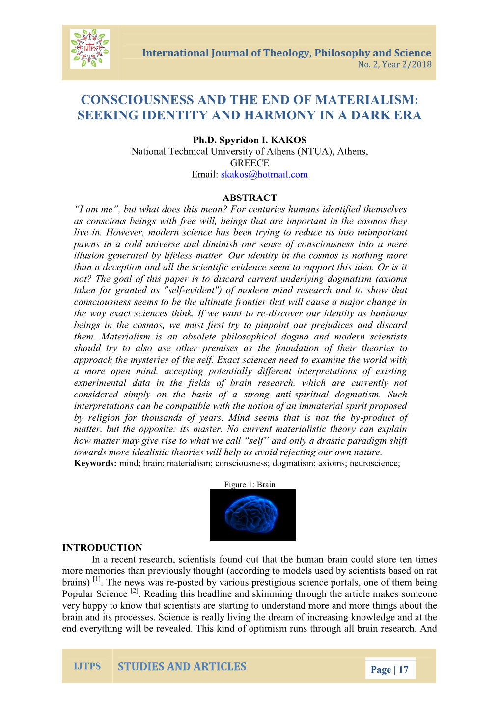 Consciousness and the End of Materialism: Seeking Identity and Harmony in a Dark Era