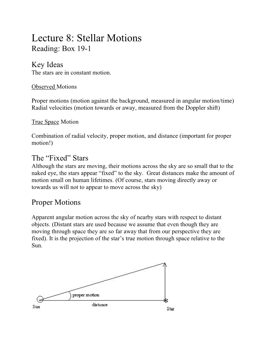 Lecture 8: Stellar Motions Reading: Box 19-1