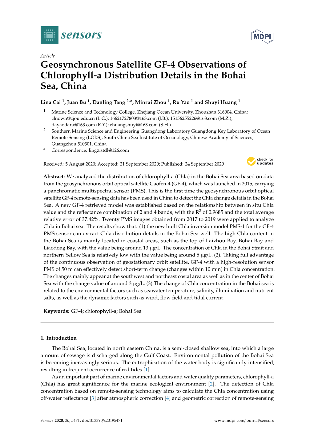 Geosynchronous Satellite GF-4 Observations of Chlorophyll-A Distribution Details in the Bohai Sea, China