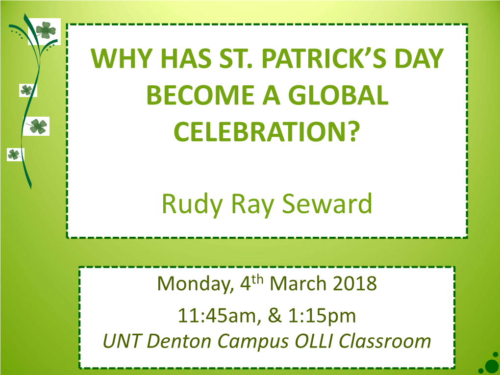 Why Has St. Patrick's Day Become a Global