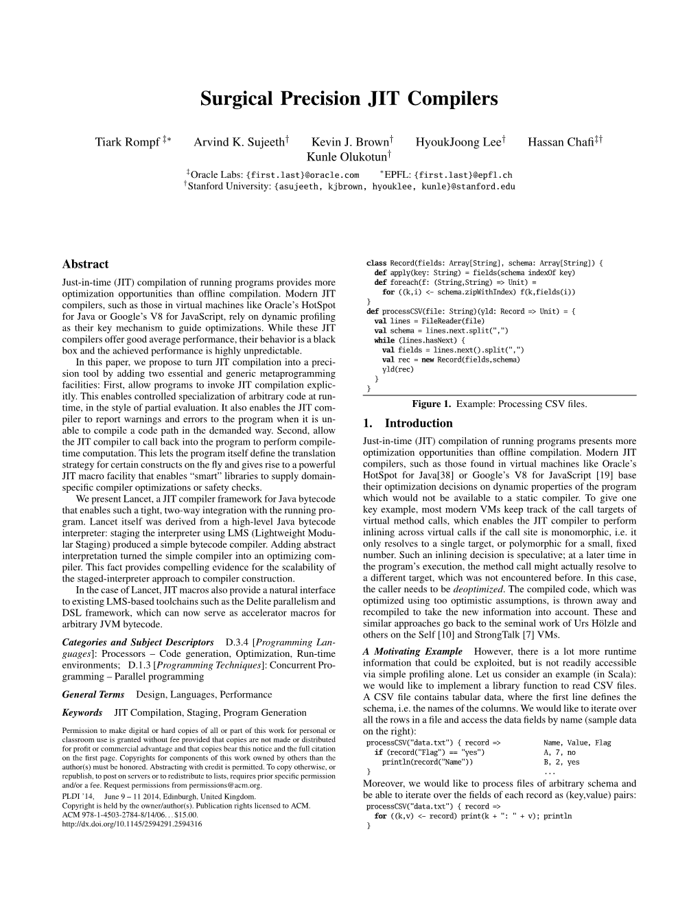 Surgical Precision JIT Compilers